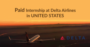 Paid Internship at Delta Airlines in USA