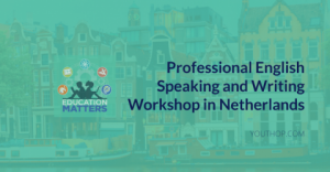 Professional English Speaking and Writing Workshop in Netherlands