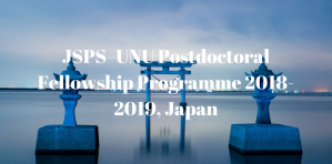 جامعة الأمم المتحدة، وبرنامج اليابان يقدما منحة للزمالات الدراسية لما بعد الدكتوراه في عام 2018، اليابان