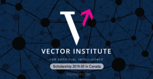 Vector Institute Scholarships 2019-20 in Canada