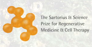 2019 Sartorius  Science Prize for Regenerative Medicine  Cell Therapy