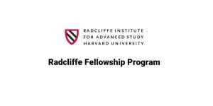 Radcliffe Fellowship Program