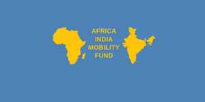 Call for applications: Africa India Mobility Fund (AIMF)