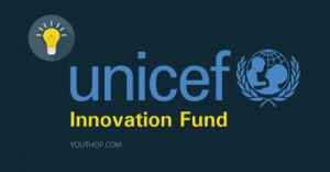 2019 UNICEF Funding Opportunity for Tech Startups