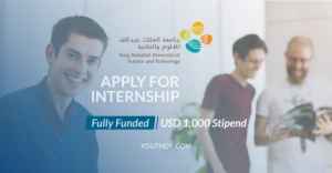 King Abdullah International Paid Internship Program 2024 in Saudi Arabia (USD 1,000 Stipend)