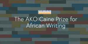 The 2020 AKO CAINE Prize for African Writing
