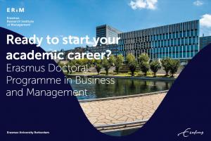 Paid PhD Positions at Erasmus Research Institute of Management (ERIM), Erasmus University Rotterdam