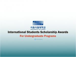 Bourses d'études internationales de premier cycle de l'Université de Séoul, Corée du Sud