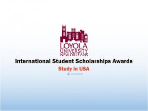 Bourses d'études internationales pour étudiants à l'Université Loyola de la Nouvelle-Orléans, États-Unis