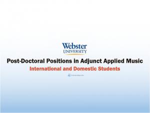 Post-Doctoral International Positions in Music at Webster University
