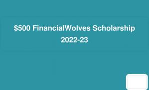 $500 FinancialWolves Scholarship 2022-23