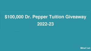 100 000 $ Dr. Pepper Frais de scolarité 2024-23