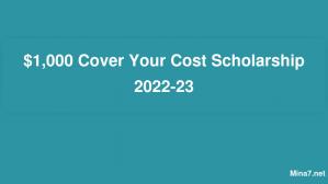 $1,000 Cover Your Cost Scholarship 2022-23