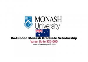 Monash University in Melbourne Australia Co-funded Monash Graduate Scholarships 2022/2023