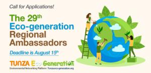 Call for Applications - The 29th Eco-generation Regional Ambassadors