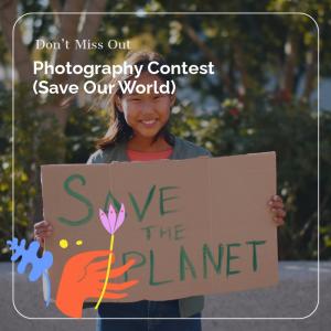 Photography (Save Our World)