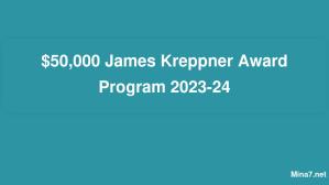 $50,000 James Kreppner Award Program 2023-24