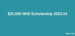 منحة NHS بقيمة 25000 دولار أمريكي 2023-24