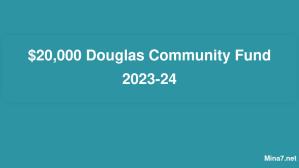 $20,000 Douglas Community Fund 2023-24