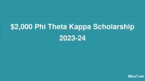 منحة 2000 Phi Theta Kappa الدراسية 2024-24
