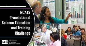 Défi de formation et d'éducation en sciences translationnelles du NCATS
