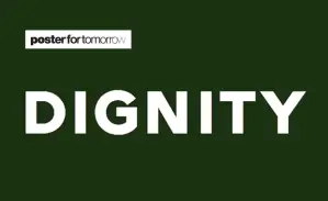 Poster for Tomorrow 2026-2027: Dignity
